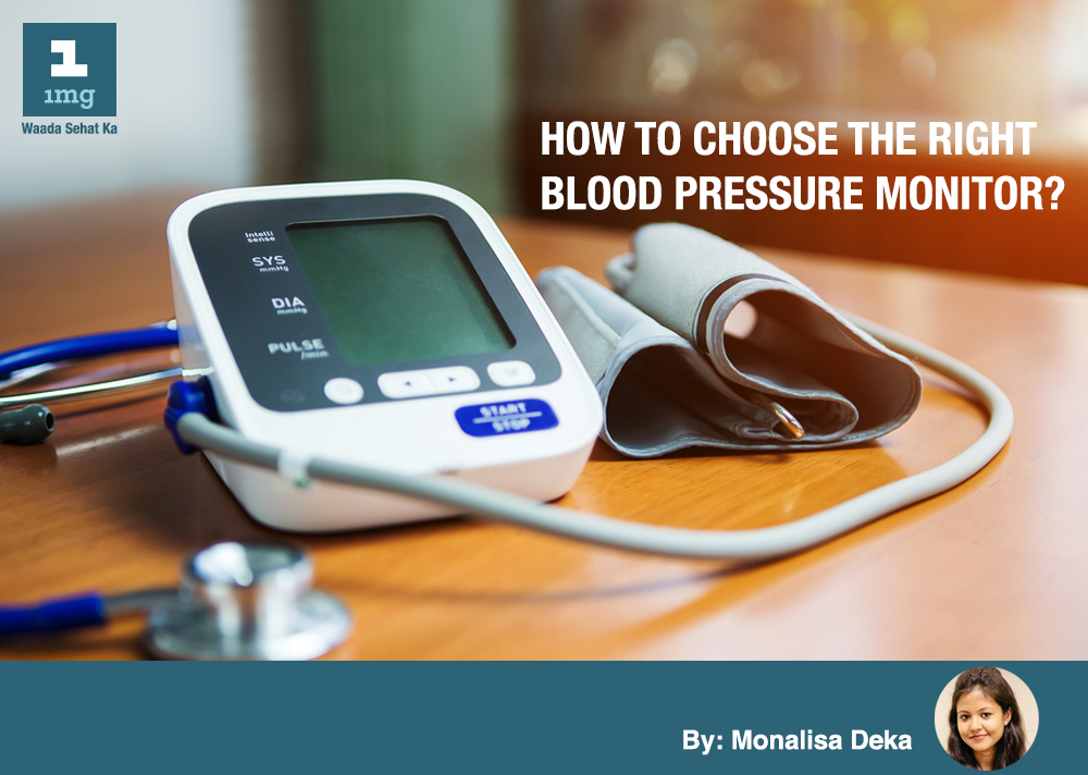 How To Choose The Right Blood Pressure Monitor?