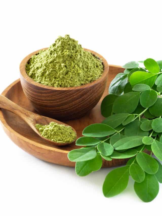 7 Health Benefits Of Moringa Powder For Women 7 Health Benefits Of Moringa Powder For Women